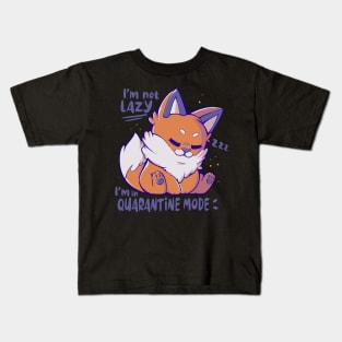 Quarantine Mode Kids T-Shirt